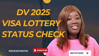 Diversity Visa Program 2025 How to Check Your Entrant Status  DV 2025 dv2025 visalottery [upl. by Yntrok]