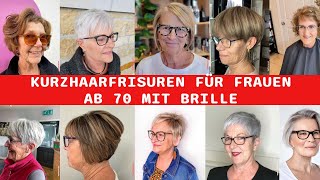 20 Stilvolle Kurzhaarfrisuren Für Frauen Über 70 Mit Brille [upl. by Duwe]