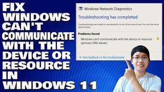 How To Fix Windows Cant Communicate With The Device or Resource Primary DNS Server in Windows 1011 [upl. by Kizzie]