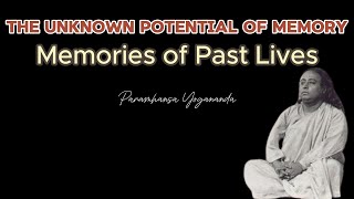 The Unknown Potential of Memory Paramhansa Yogananda [upl. by Enyalahs]