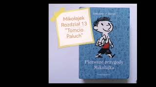 Mikołajek  rozdział 13 quotTomcio Paluchquot [upl. by Ronile824]