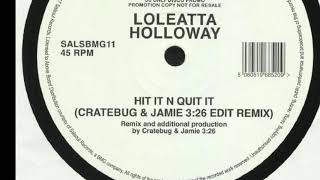 Loleatta Holloway  Hit It And Hit and Quit It Jamie 326 amp Creatbug Edit Pioneer DJM900 NXS2 [upl. by Minna104]