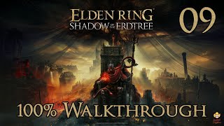 Elden Ring Shadow of the Erdtree  Walkthrough Part 9 Castle Ensis amp Rellana [upl. by Konikow]