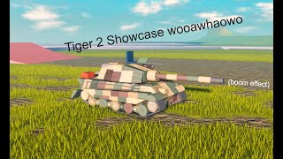 Tiger II Ausf H showcase  Plane Crazy [upl. by Latoye]