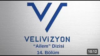 Ailem 14 Bölüm  Veli Olmak [upl. by Hazel]