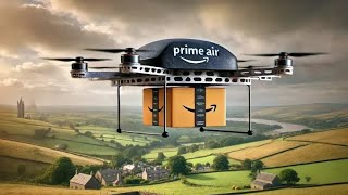 AMAZON air prime DELIVERY IN 30 minutes FAST DRONE DELIVERY BY AMAZON [upl. by Nolra718]