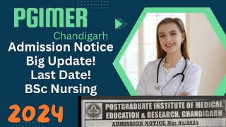 PGIMER BSc Nursing Application Form 2024 Exam Date Eligibility Fee Apply Online Free Class Demo [upl. by Trinee4]