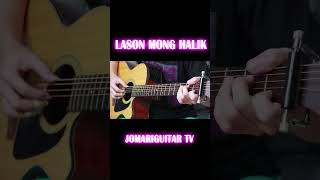 Lason Mong Halik Fingerstyle [upl. by Tootsie815]