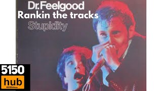 Stupidity on the 5150show  Dr Feelgood  rankin the tracks [upl. by Day]