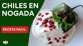 Receta fácil de CHILES EN NOGADA  Tutorial PASO A PASO [upl. by Sairahcaz]