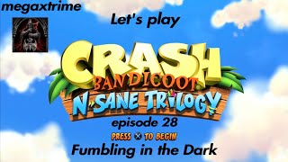 Lets play crash Bandicoot episode 28 Fumbling in the Dark [upl. by Nedah]