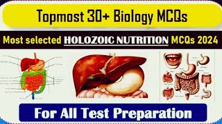 Holozoic Nutrition Mcq Part3  Biology class XI Sindh board  Biology Imp Mcq for competitive exams [upl. by Yddor]