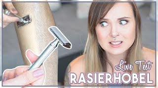 🔪 RASIERHOBEL im LIVE TEST  auch für Beine amp Co Nachhaltige günstige Alternative 😱 [upl. by Mattox432]