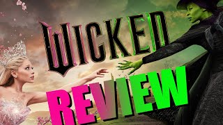 Wicked REVIEW  Wickedly Long [upl. by Yenaiv]