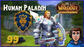 The Errant Knight  Lets Play World of Warcraft  Part 99 Alliance Paladin [upl. by Rexana]