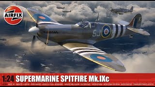 NEW AIRFIX SPITFIRE IXc 124 Review [upl. by Tonya]