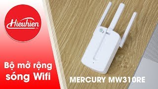 Hiếu Hiền hướng dẫn cách cài đặt kích sóng Wifi tốc độ cao Mercury MW310RE [upl. by Noraa569]