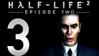 HalfLife 2 Episode 2  Chapter 2  This Vortal Coil Part 1 of 3 [upl. by Lesiram660]