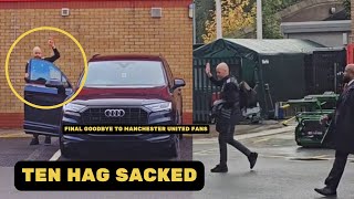 Erik Ten Hag Final Goodbye to Fans after being SACKED as Manchester United Manager [upl. by Cohligan]