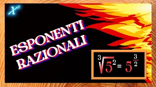 II 005  Radicali Esponenti Razionali [upl. by Eiramalegna415]