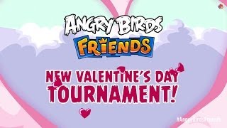 Angry Birds Friends Valentines Day Tournament [upl. by Jozef]