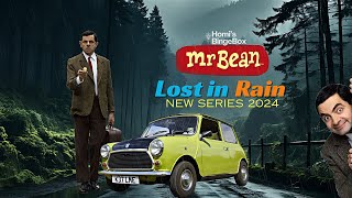 Mr Bean New Series 2024  Mr Bean Lost in Rain  New Episode 2024  Monsoon Special [upl. by Arika]