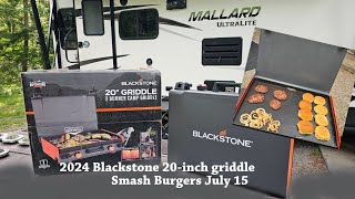 2024 Blackstone Griddle 20 inch Smash Burgers July 15 [upl. by Nations]