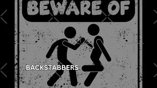 Watch out for these backstabbers [upl. by Forcier917]