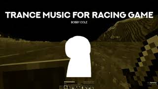 Dream Manhunt Music Trance Music for Racing Game  Bobby Cole  Orchestral Remix [upl. by Eninaj]