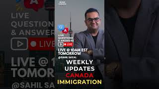 🎥 LIVE Immigration QampA with Sahil Sayal📅 November 17  🕙 10 AM EST [upl. by Tabby]