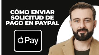 Cómo enviar una solicitud de pago en paypal fácil [upl. by Chryste]