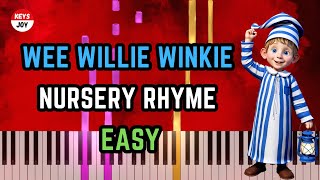 🎹 Wee Willie Winkie  Nursery Rhyme with Lyrics  EASY Keyboard Tutorial [upl. by Ciprian]