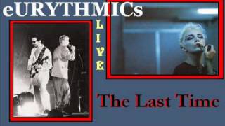 Eurythmics The Last Time Live Melbourne Australia 1987 [upl. by Aufa281]