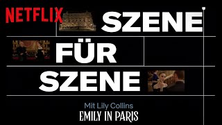 Emily in Paris  Szene für Szene  Netflix [upl. by Meggi]