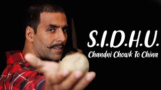 SIDHU Lyrics  Chandni Chowk To China  Akshay Kumar Deepika Padukone  Kailash Kher [upl. by Donelu430]