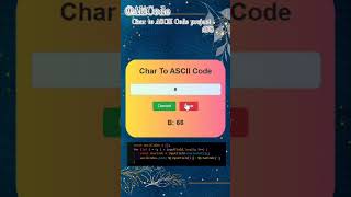 Day 45 New Char To ASCII Code project using JavaScript coding webdevelopment htmlcssjavascript [upl. by Aihsyla341]