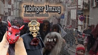 Fasnetsumzug Tübingen 2016  Teil 1 [upl. by Yorker]