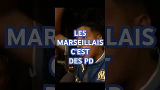 LES MARSEILLAIS CEST DES PD [upl. by Eerazed465]