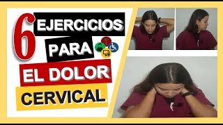 6 Ejercicios FACILES para ELIMINAR el DOLOR cervical [upl. by Allare]