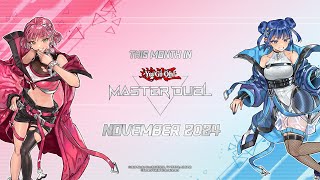 Livestream  This Month in Master Duel  November 2024 [upl. by Eimmelc]