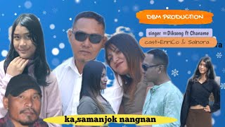 KASAMANJOK NANGNANfull official video garo songDikseng ft Chaname dbmproduction2425 garosong [upl. by Ado30]