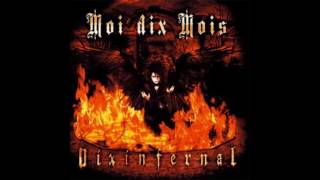 Moi dix mois  Dix Infernal 2003 [upl. by Tnecillim988]