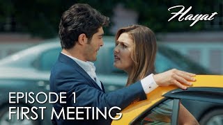 Hayat and Murat First meeting  Hayat Episode 1 Hindi Dubbed Hayat [upl. by Lienahs]