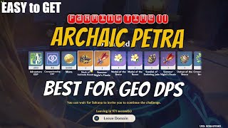 Archaic Petra Farm Genshin Impact  GEO ARTIFACT Best For DPS [upl. by Anifur]