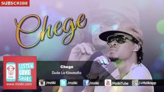 Dude La Kimataifa  Chege  Official Audio [upl. by O'Grady]