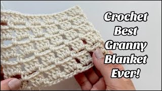 CROCHET BEST GRANNY BLANKET EVER  EASY [upl. by Pampuch]