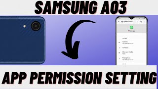 Samsung App Permission Setting  How To Find App Permissions In Samsung A03 A03 core [upl. by Ssitruc]