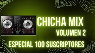 CHICHA MIX VOLUMEN 2 PAUL DJ MIX [upl. by Mchail]