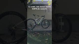 Co zrobić żeby dostać ZŁOTĄ kartę do roweru😎 rowery kolarstwo mtb foxracing [upl. by Belford]