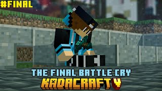 KadaCraft 5 6  The Final Battle Cry [upl. by Thynne310]